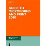 Guide to Microforms in Print 2010 by Izod, Irene, 9783110230598