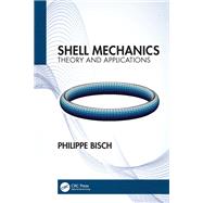 Shell Mechanics by Bisch; Philippe, 9781138310599