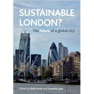 Sustainable London? by Imrie, Rob; Lees, Loretta, 9781447310600