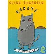 Redeye by Edgerton, Clyde, 9781565120600
