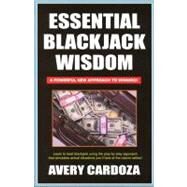 Essential Blackjack Wisdom by Cardoza, Avery, 9781580420600