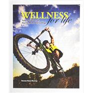Wellness for Life: Custom Edition for Martin Methodist College by MURRAY, STEVEN ROSS, 9781602500600