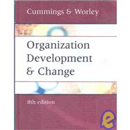 Organization Development and Change by Cummings, Thomas G.; Worley, Christopher G., 9780324260601