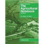 Primrose McConnell's the Agricultural Notebook by McConnell, Primrose; Halley, R. J.; Soffe, Richard J., 9780408030601