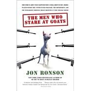 The Men Who Stare at Goats by Ronson, Jon, 9780743270601