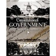 Constitutional Government by Curry, James A.; Battistoni, Richard M.; Block, Stephen A.; Bridge, David; Flavin, Rebecca M., 9781524900601