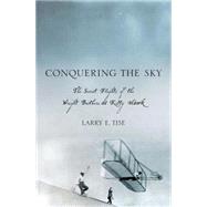 Conquering the Sky by Tise, Larry E., 9780230100602