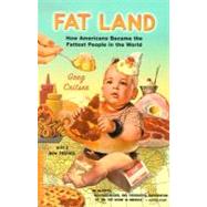 Fat Land by Critser, Greg, 9780618380602