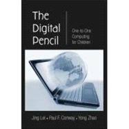 The Digital Pencil: One-to-One Computing for Children by Lei; Jing, 9780805860603