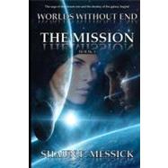 Worlds Without End by Messick, Shaun F., 9781460910603