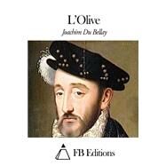 Lolive by Du Bellay, Joachim, 9781507770603