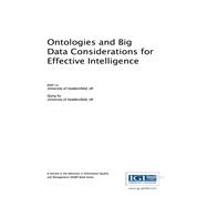 Ontologies and Big Data Considerations for Effective Intelligence by Joan Lu, 9781522520603