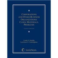 Corporations and Other Business Organizations by Smiddy, Linda; Cunningham, Lawrence A., 9781630430603