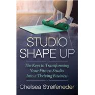 Studio Shape Up by Streifeneder, Chelsea, 9781642790603