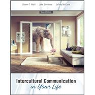 Intercultural Communication in Your Life by Wahl, Shawn; Simmons, Jake, 9781792420603