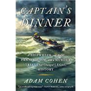 Captain's Dinner by Adam Cohen, 9798893310603