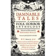 Damnable Tales by Richard Wells, 9781800180604