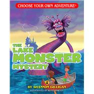 The Lake Monster Mystery by Gilligan, Shannon, 9781933390604