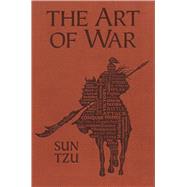 The Art of War by Tzu, Sun, 9781626860605
