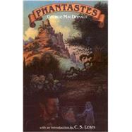 Phantastes by MacDonald, George, 9780802860606