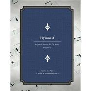 Hymns 3 by Pace, Kevin G.; Fotheringham, Mark R., 9781508420606