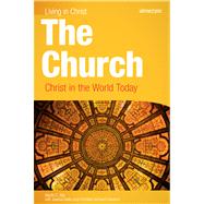 The Church: Christ in the World Today by Saint Mary's Press, 9781599820606
