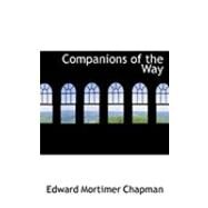 Companions of the Way by Chapman, Edward Mortimer, 9780554980607