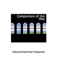 Companions of the Way by Chapman, Edward Mortimer, 9780554980607