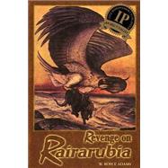 Revenge on Rairarubia by ADAMS W ROYCE, 9780971220607