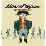 Hark! a Vagrant by Beaton, Kate, 9781770460607
