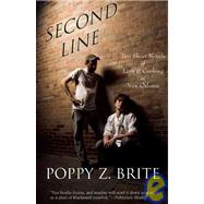 Second Line : Two Short Novels of Love and Cooking in New Orleans by Brite, Poppy Z., 9781931520607