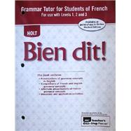Bien dit! Grammar Tutor for Students of French Level 1A-3 by Holt Rinehart Winston, 9780030920608