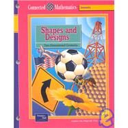 Shapes and Designs: Two-Dimensional Geometry by Lappan, Glenda; Fey, James T.; Fitzgerald, William M.; Friel, Susan N.; Phillips, Elizabeth Difanis, 9780130530608
