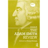 The Adam Smith Review Volume 8 by Forman; Fonna, 9781138830608