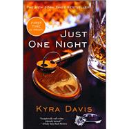 Just One Night by Davis, Kyra, 9781476730608