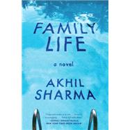 Family Life by Sharma, Akhil, 9780393350609