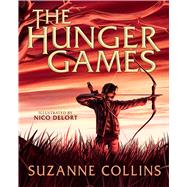 The Hunger Games: Illustrated Edition by Collins, Suzanne; Delort, Nicolas, 9781339030609