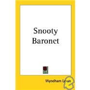 Snooty Baronet by Lewis, Wyndham, 9781419110610