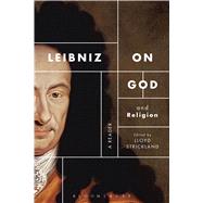 Leibniz on God and Religion A Reader by Strickland, Lloyd, 9781472580610