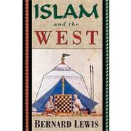 Islam and the West by Lewis, Bernard, 9780195090611