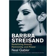 Barbra Streisand by Gabler, Neal, 9780300230611