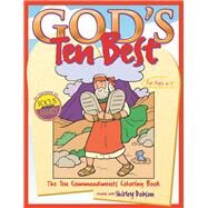 God's Ten Best The Ten Commandments Coloring Book by Gospel Light, 9780830730612