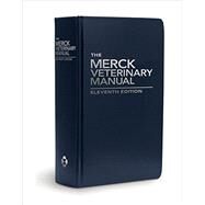 The Merck Veterinary Manual by Aiello, Susan E.; Moses, Michael A., 9780911910612