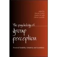 The Psychology of Group Perception by Yzerbyt,Vincent, 9781841690612