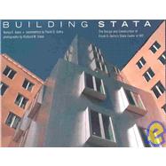 Building Stata : The Design and Construction of Frank O. Gehry's Stata Center at MIT by Nancy Joyce, 9780262600613