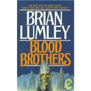Blood Brothers by Brian Lumley, 9780812520613