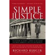 Simple Justice by KLUGER, RICHARD, 9781400030613