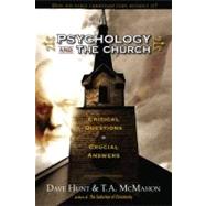 Psychology And The Church by Hunt, Dave, 9781928660613