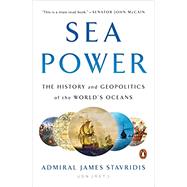 Sea Power by Stavridis, James, 9780735220614