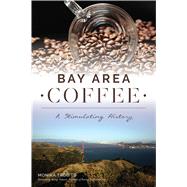 Bay Area Coffee by Trobits, Monika; Vukasin, George, 9781467140614